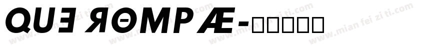 Que Rompa字体转换